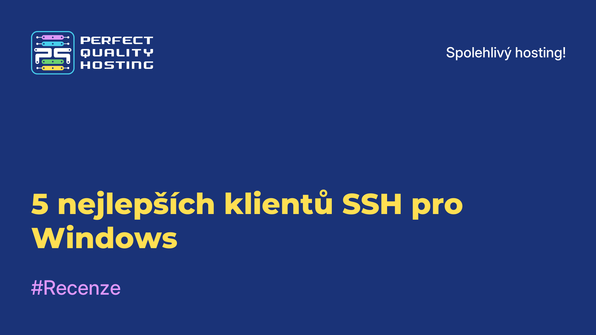 5 nejlepších klientů SSH pro Windows