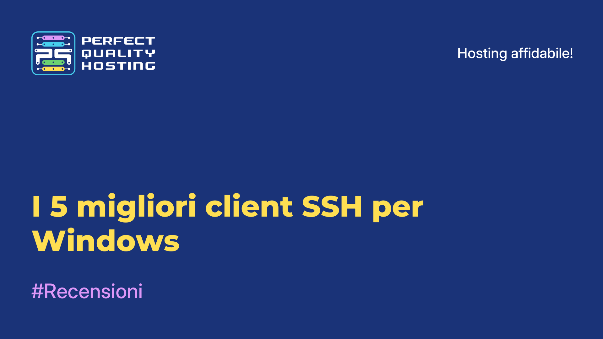 I 5 migliori client SSH per Windows