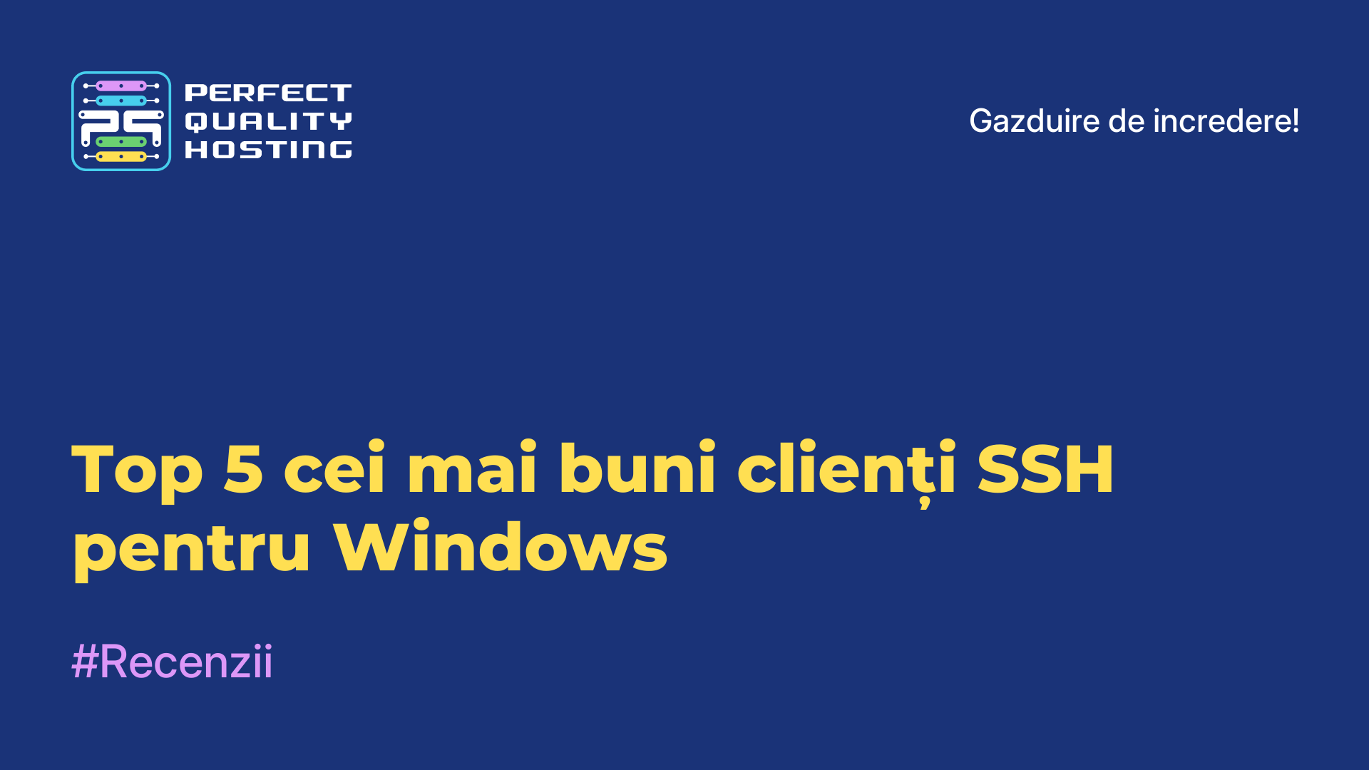 Top 5 cei mai buni clienți SSH pentru Windows