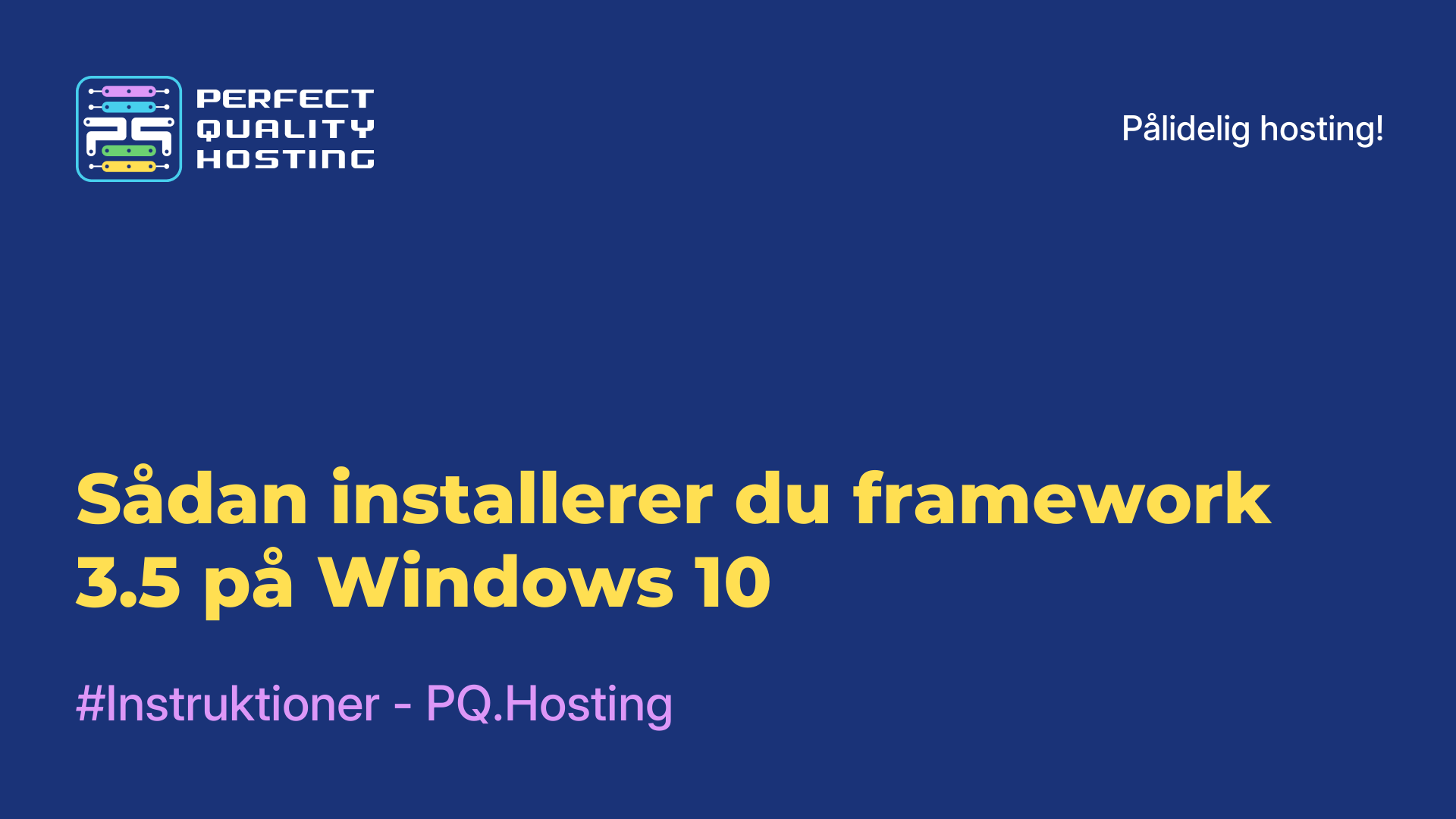 Sådan installerer du framework 3.5 på Windows 10