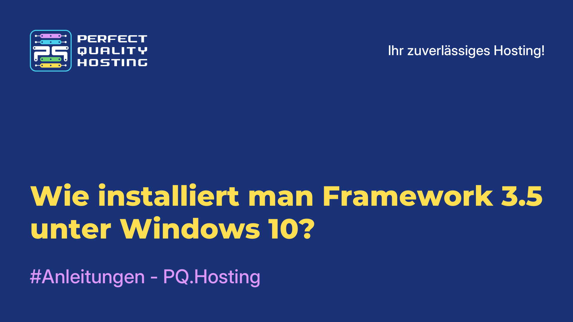 Wie installiert man Framework 3.5 unter Windows 10?