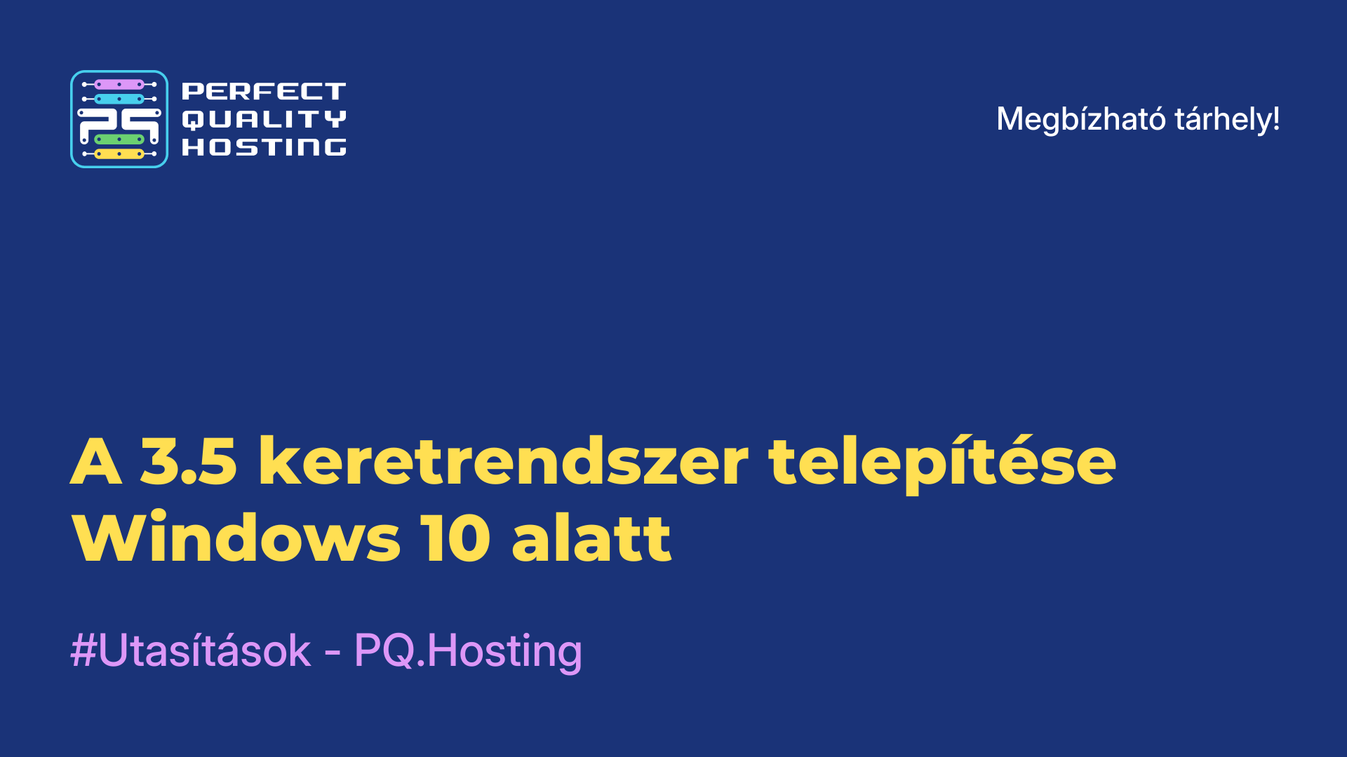 A 3.5 keretrendszer telepítése Windows 10 alatt