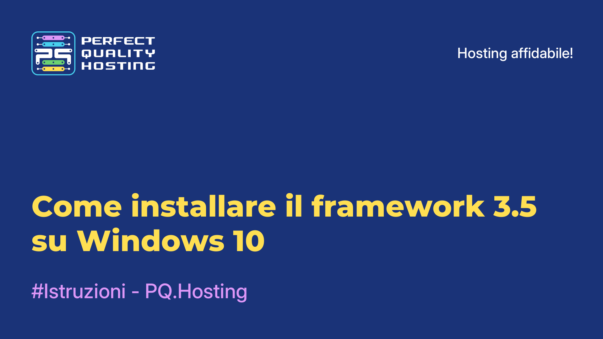 Come installare il framework 3.5 su Windows 10