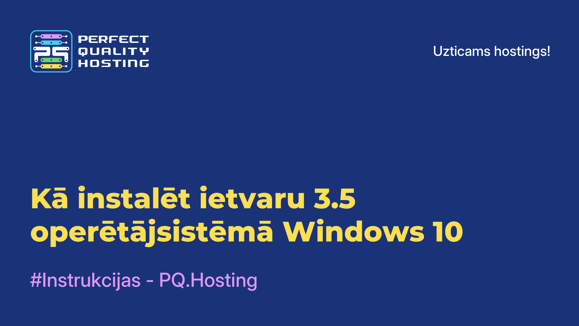 Kā instalēt ietvaru 3.5 operētājsistēmā Windows 10