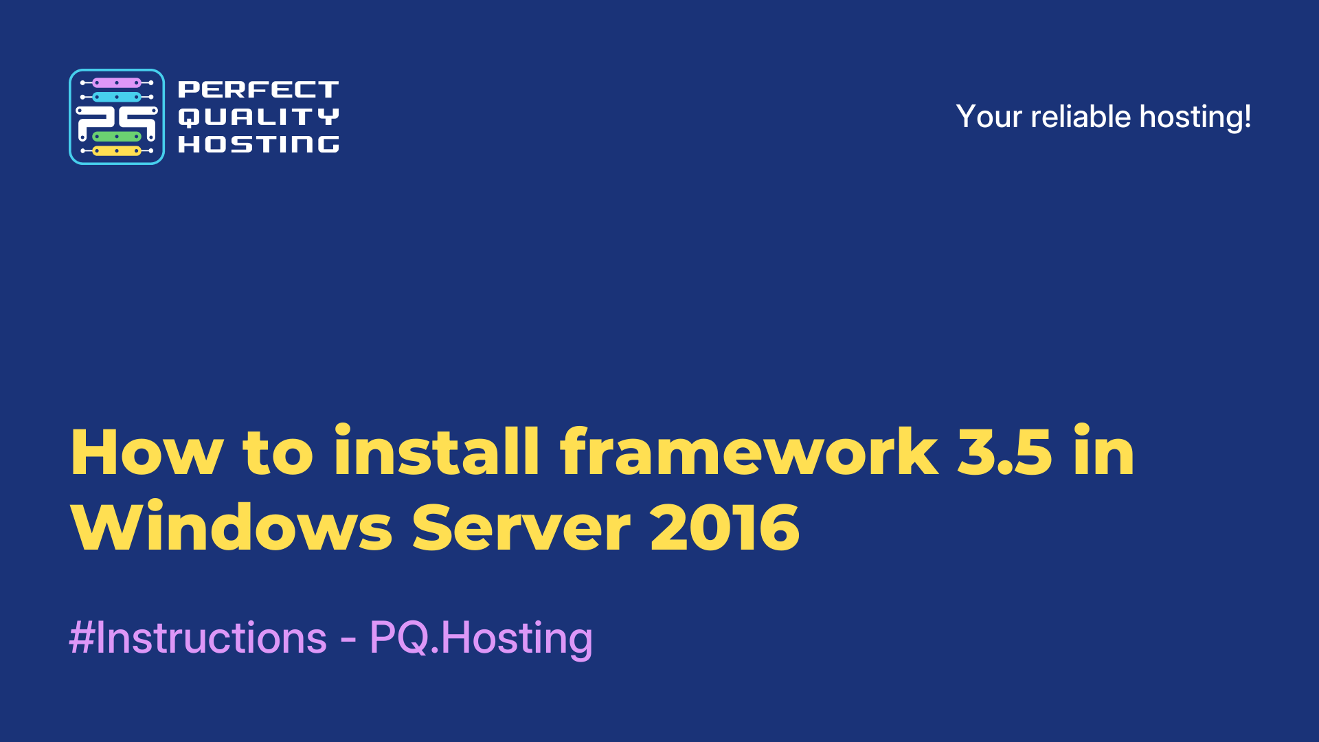 How to install framework 3.5 in Windows Server 2016