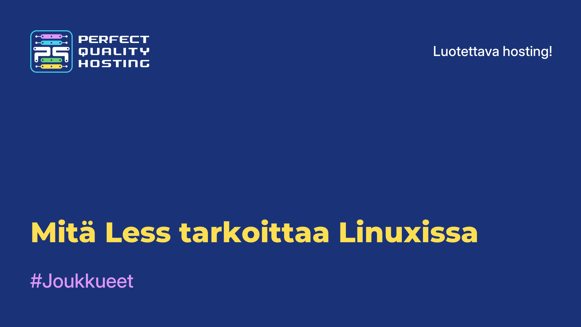 Mitä Less tarkoittaa Linuxissa