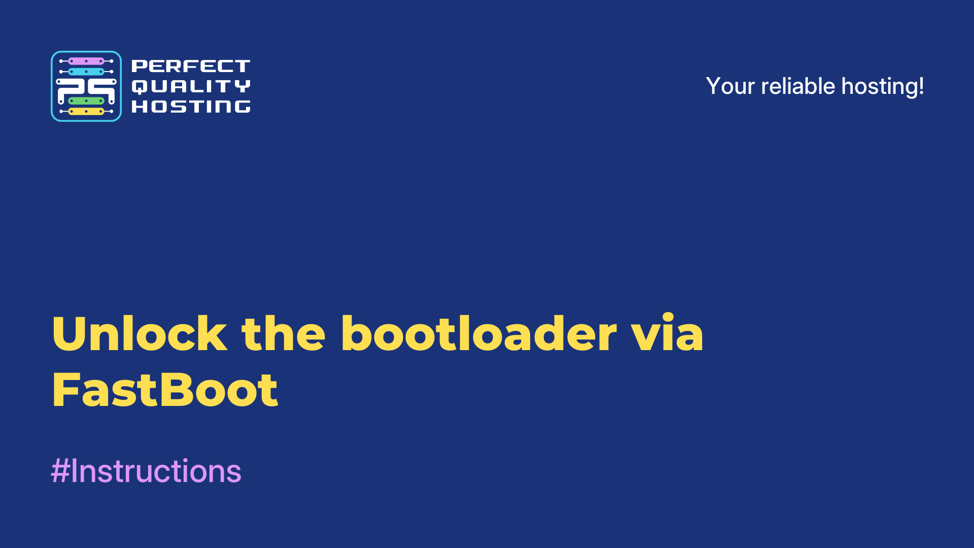 Unlock the bootloader via FastBoot