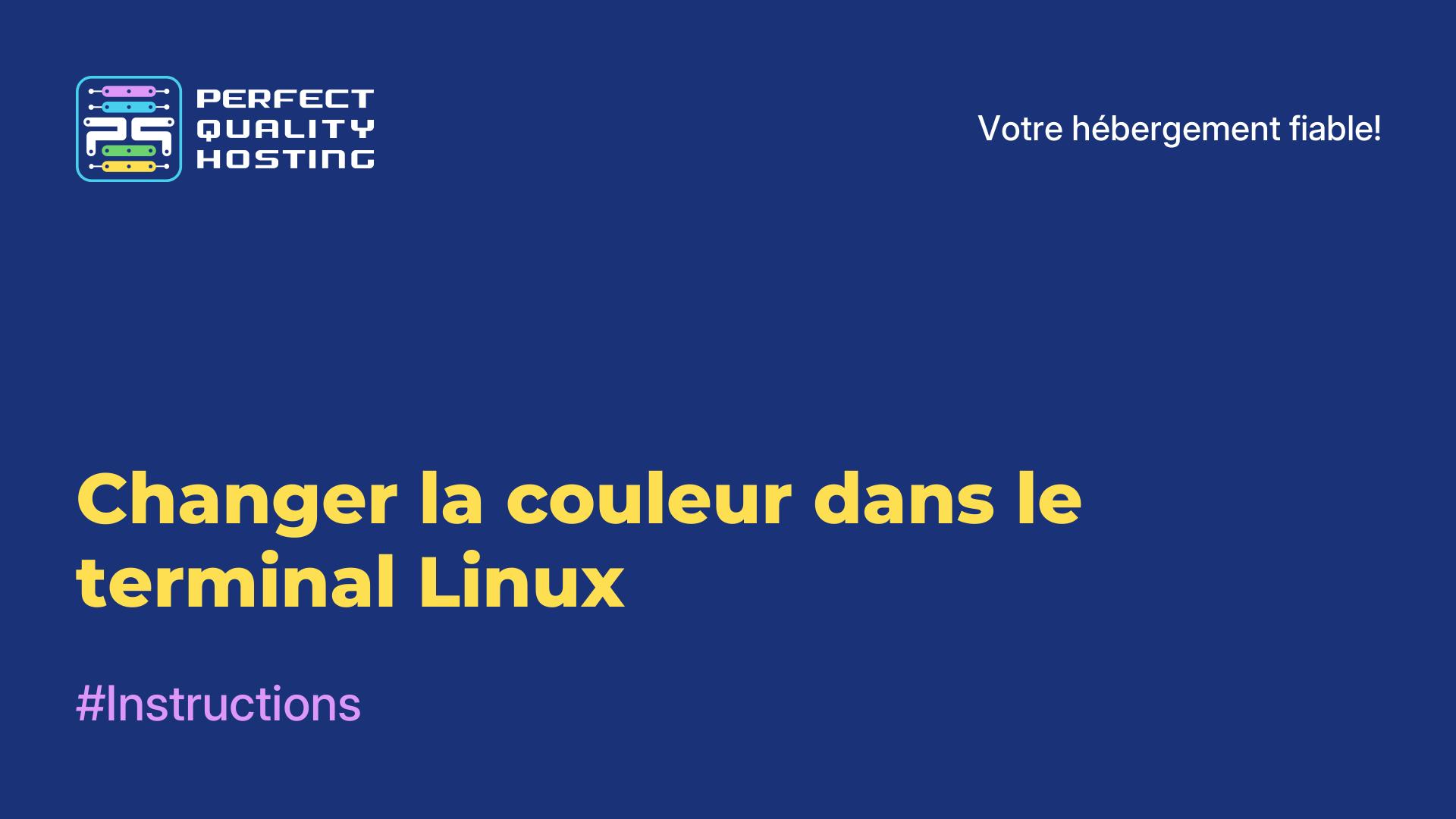 Changer la couleur dans le terminal Linux