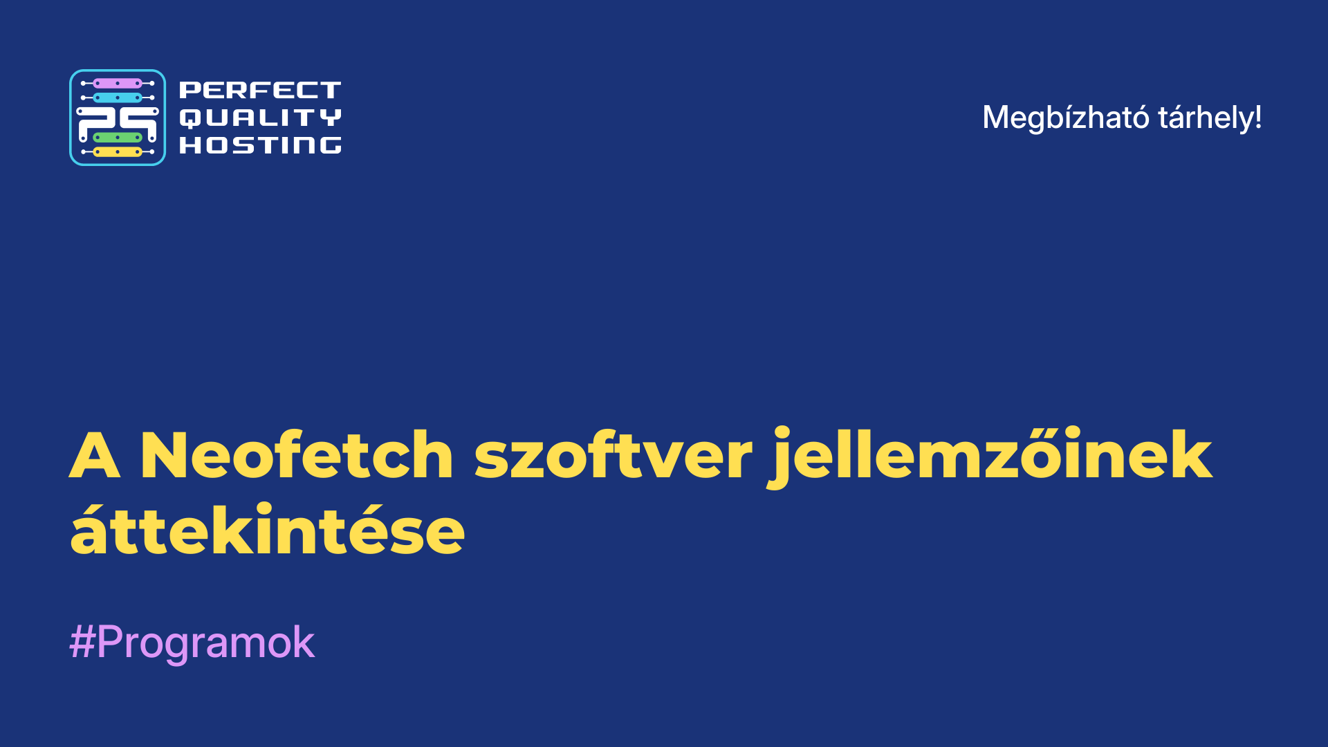 A Neofetch szoftver jellemzőinek áttekintése