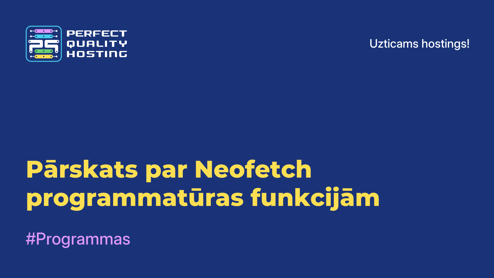 Pārskats par Neofetch programmatūras funkcijām