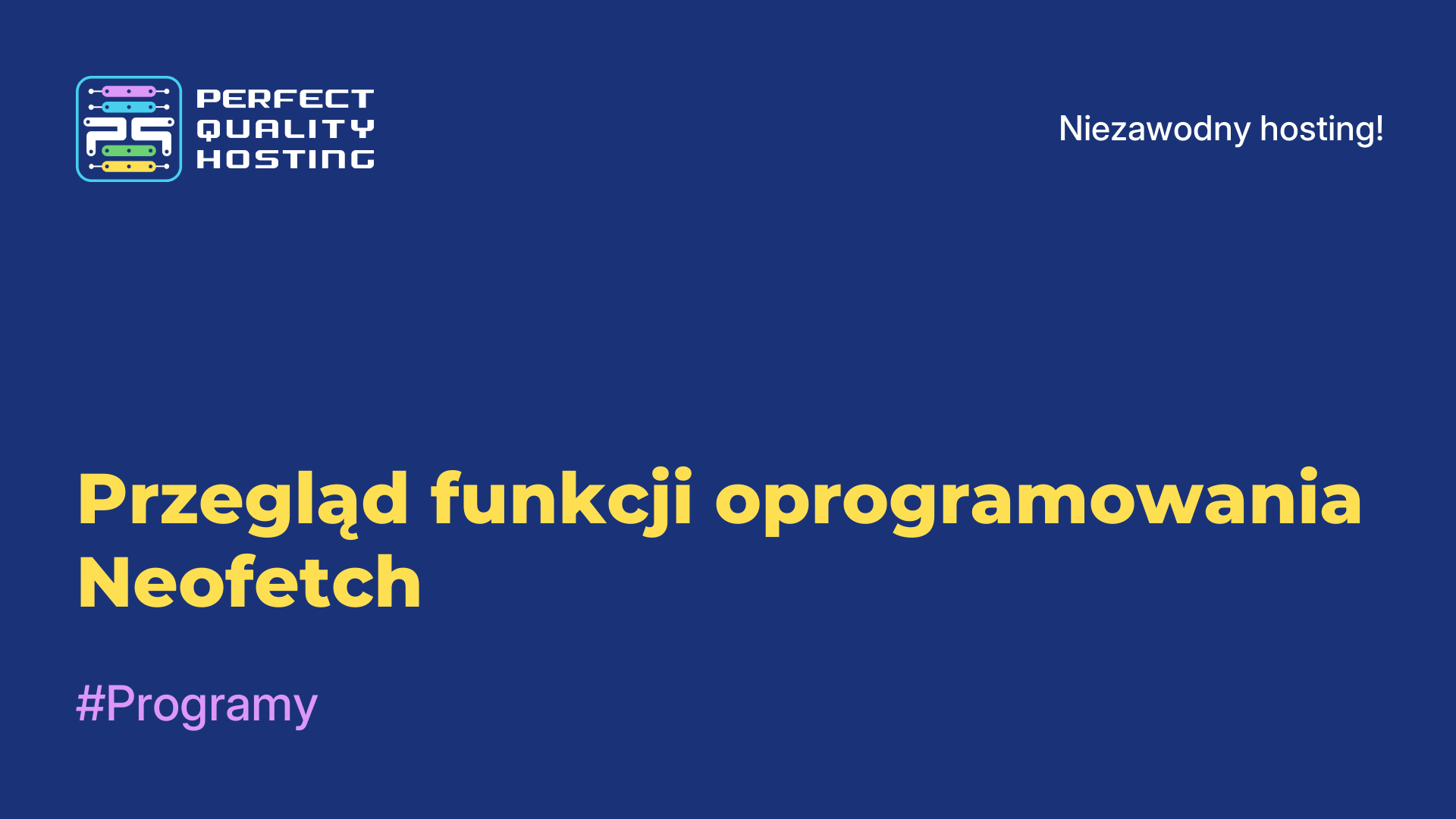 Przegląd funkcji oprogramowania Neofetch