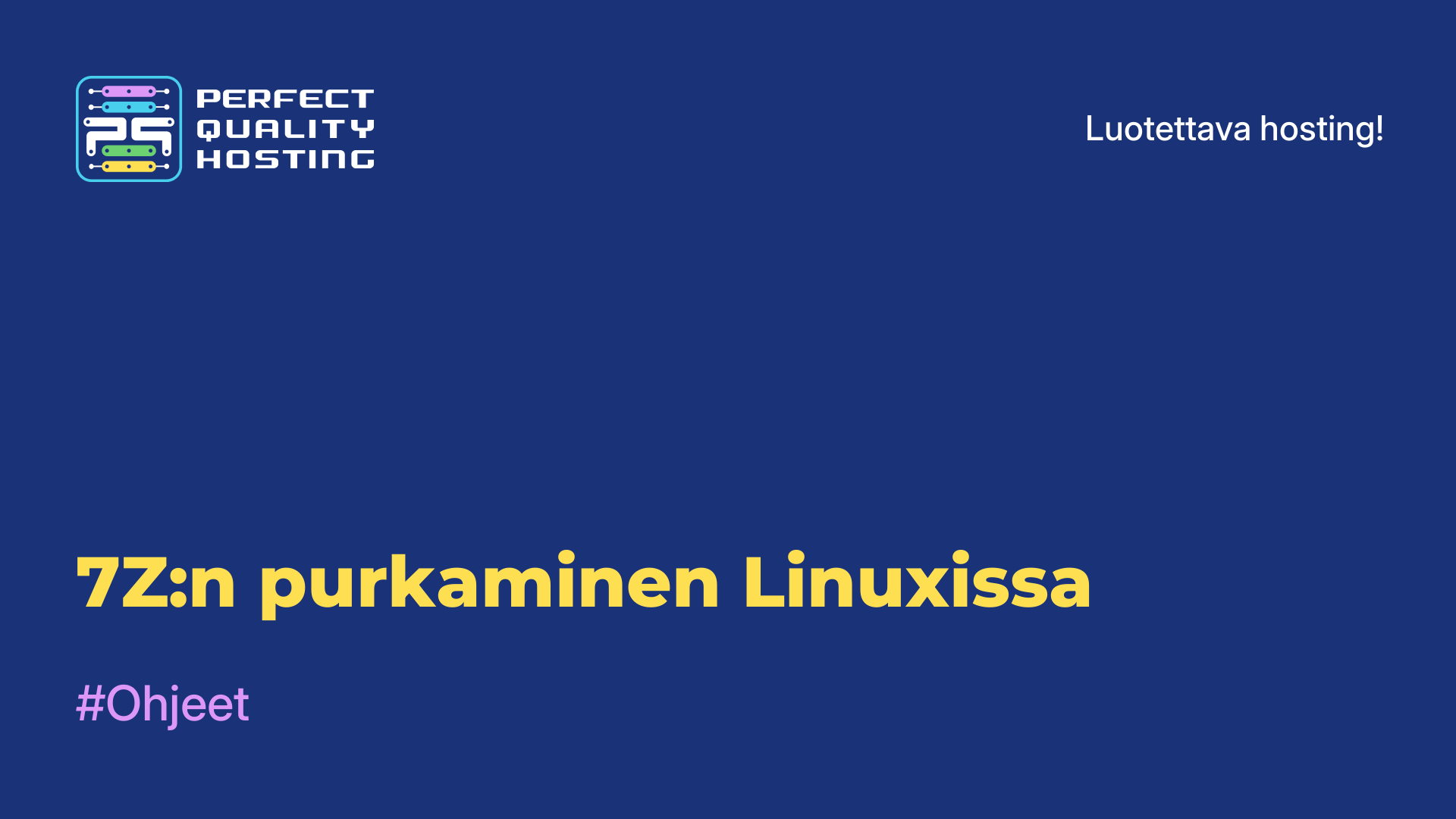 7Z:n purkaminen Linuxissa