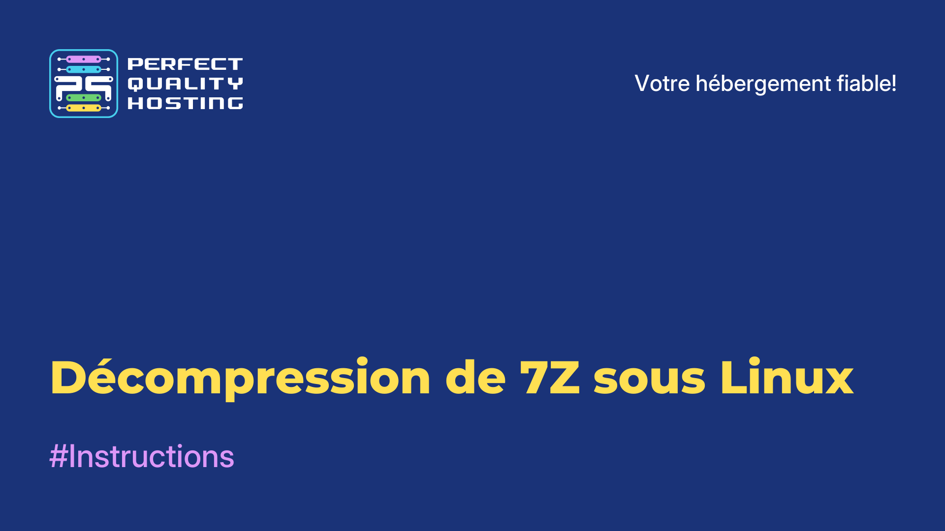 Décompression de 7Z sous Linux