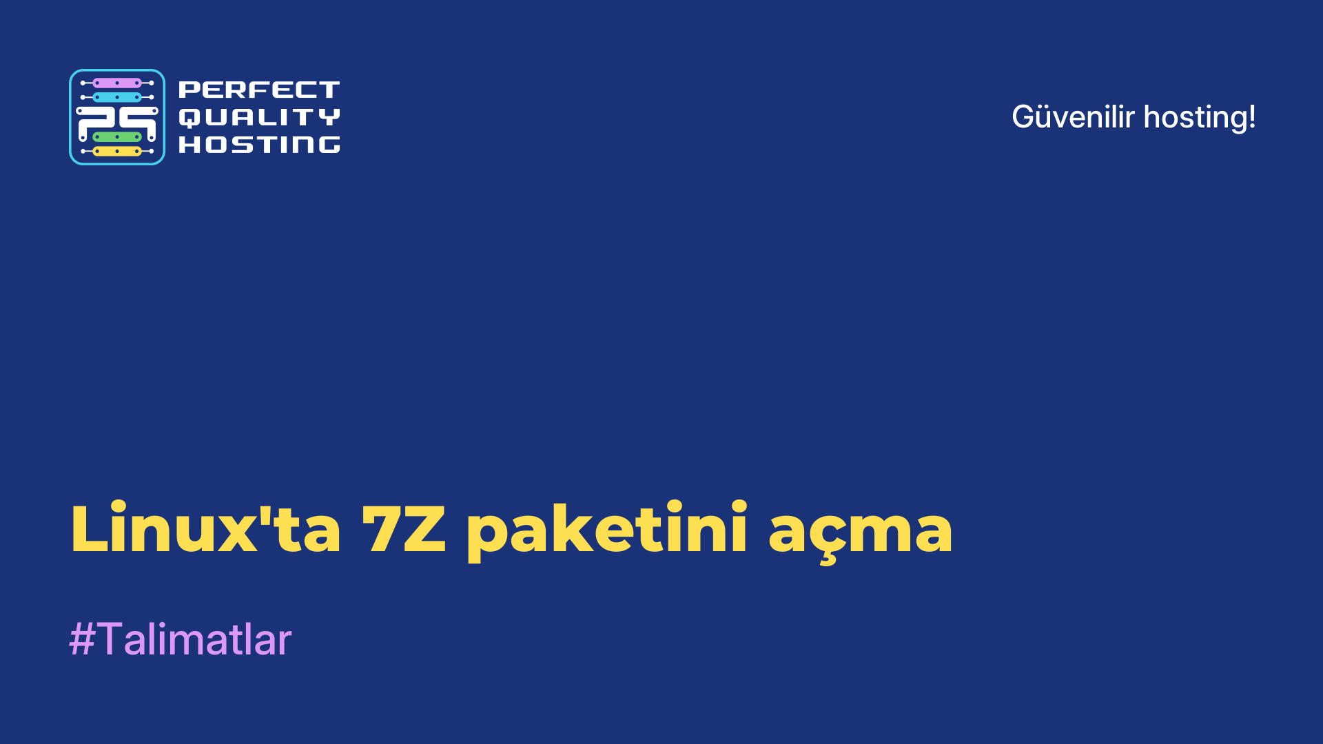 Linux'ta 7Z paketini açma