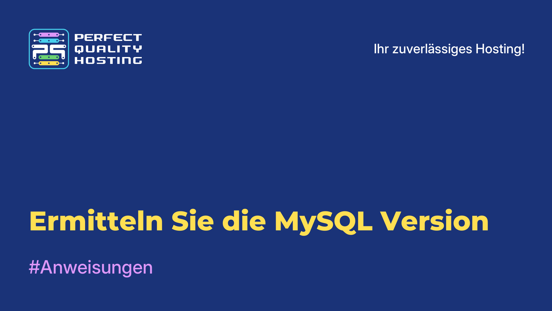 Ermitteln Sie die MySQL-Version