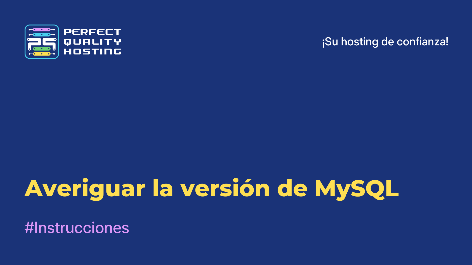 Averiguar la versión de MySQL