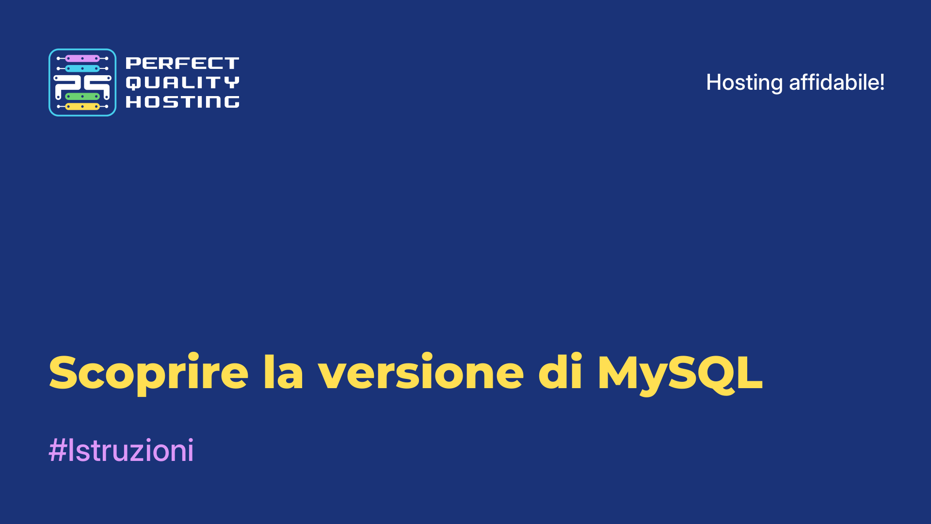 Scoprire la versione di MySQL