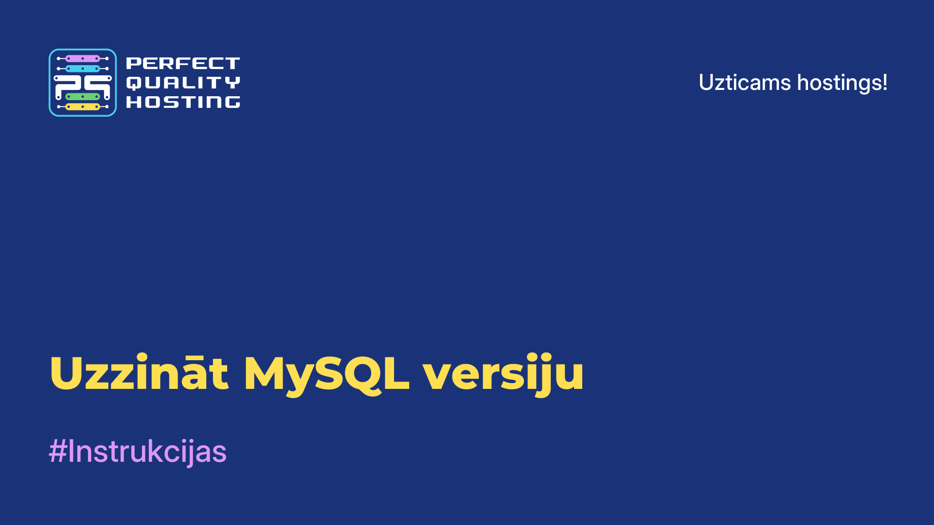 Uzzināt MySQL versiju