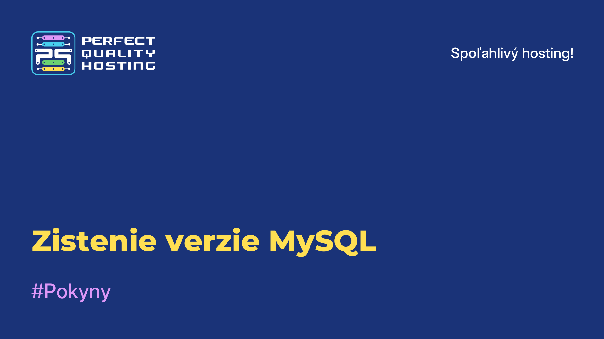 Zistenie verzie MySQL