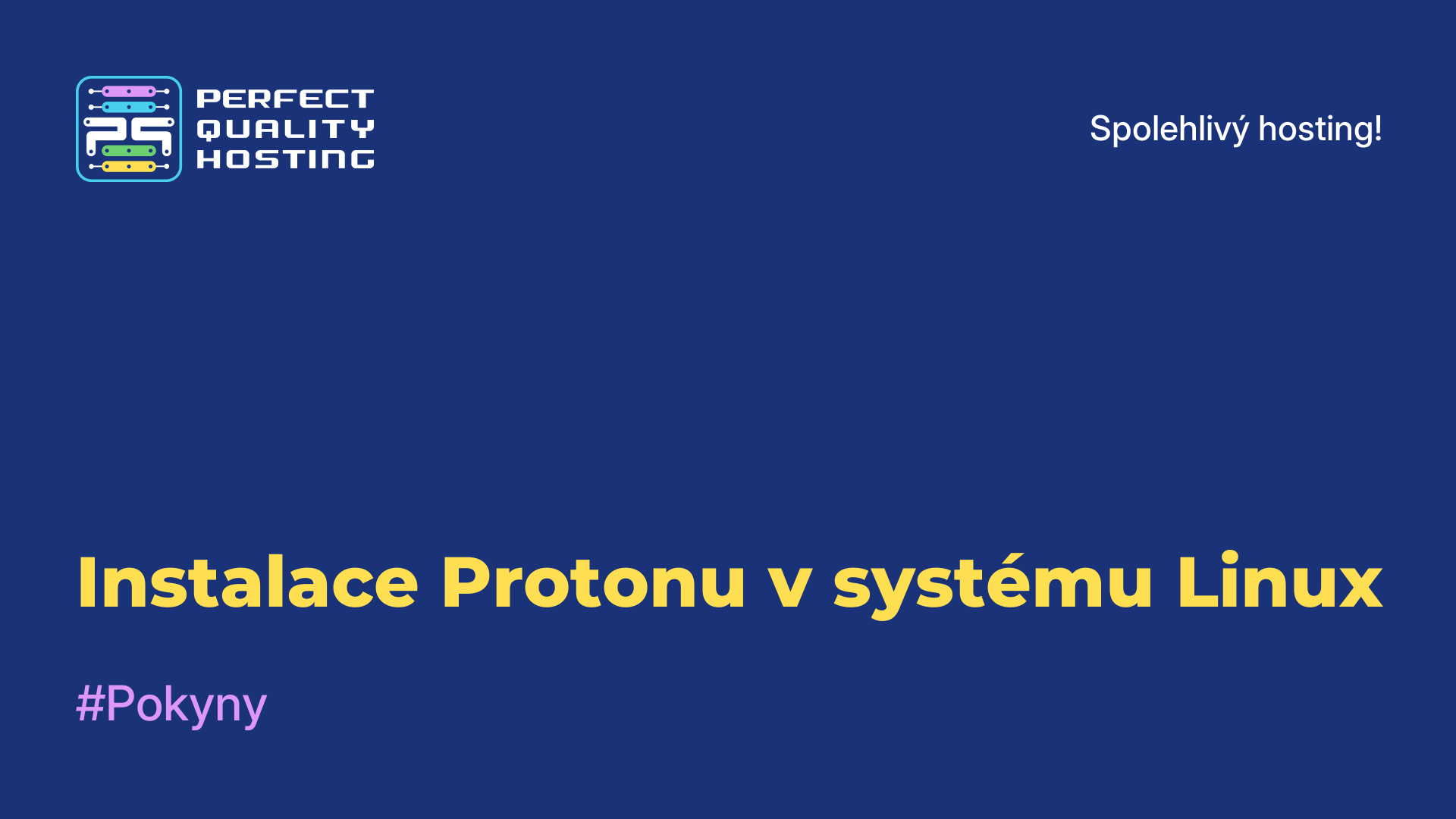 Instalace Protonu v systému Linux