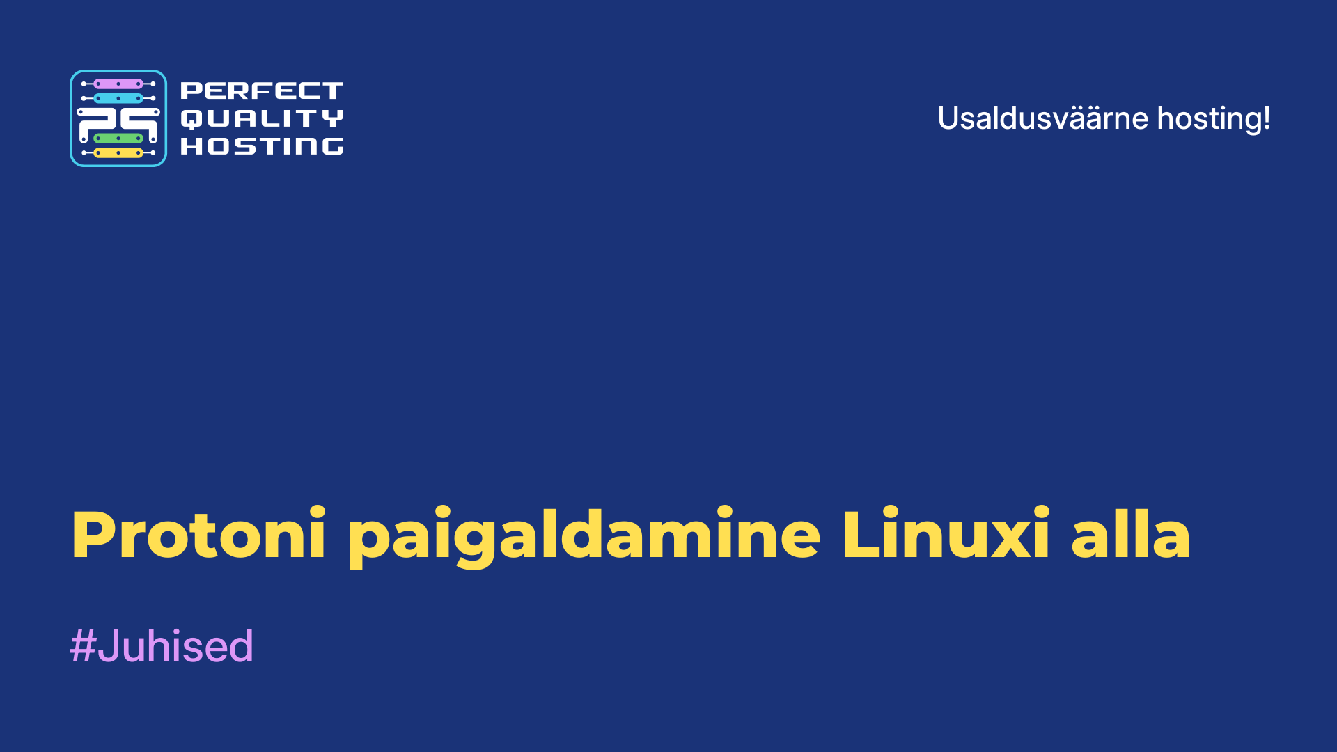 Protoni paigaldamine Linuxi alla