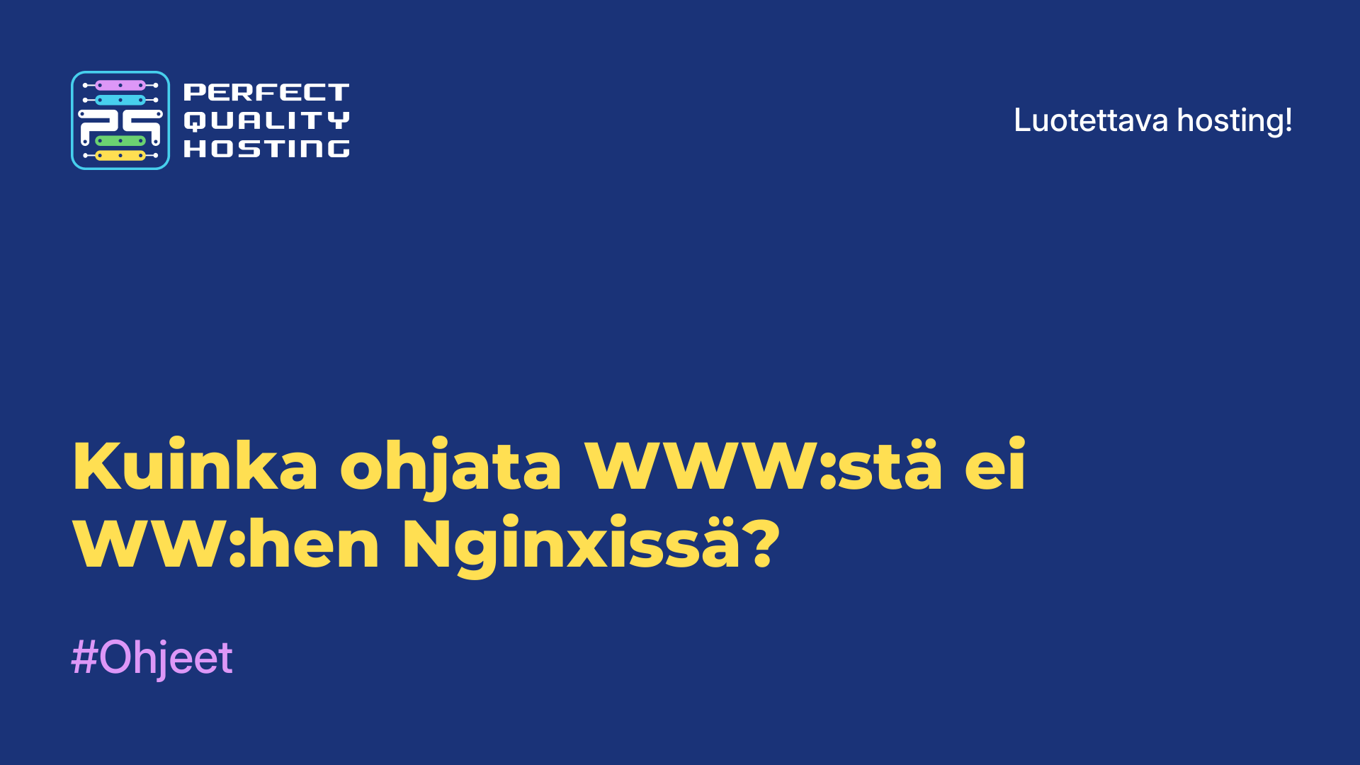 Kuinka ohjata WWW:stä ei-WW:hen Nginxissä?