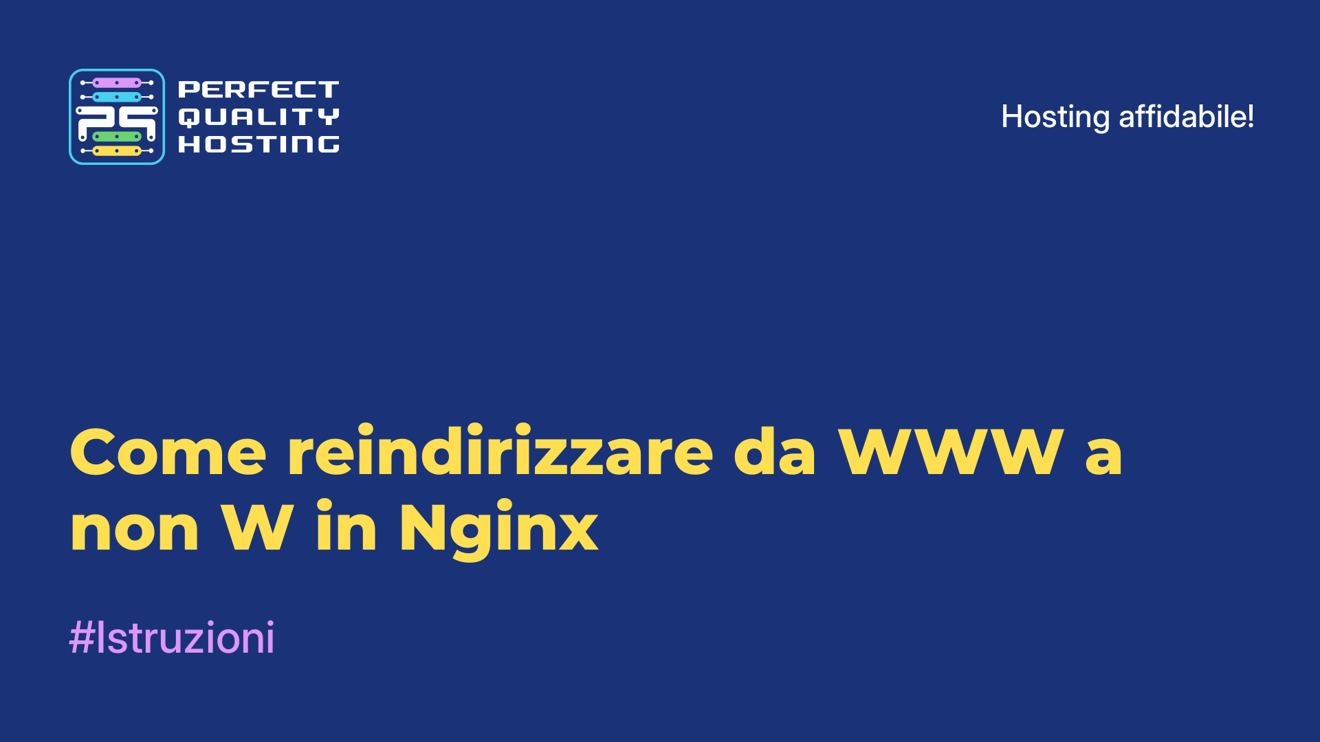 Come reindirizzare da WWW a non-W in Nginx