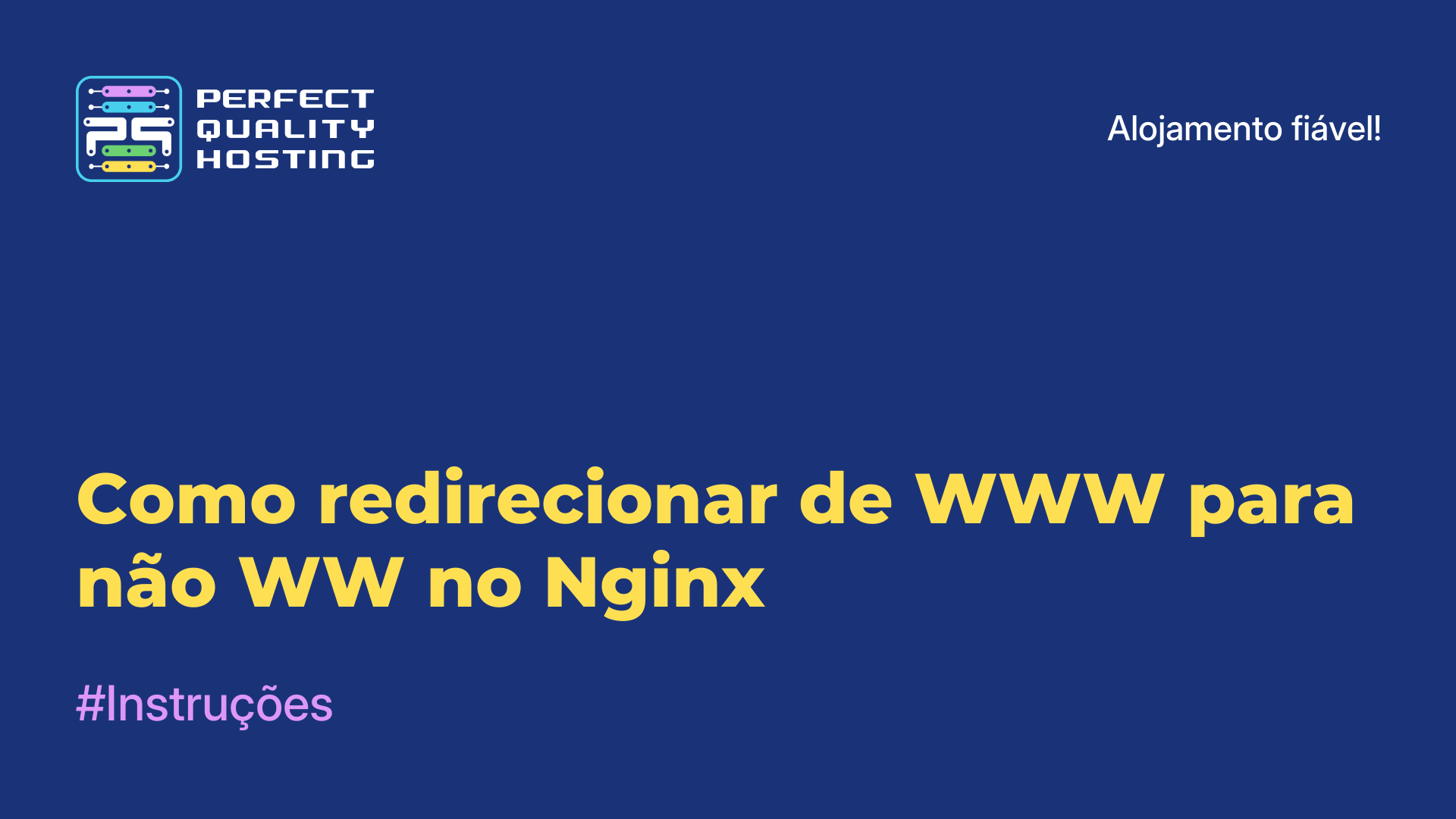 Como redirecionar de WWW para não-WW no Nginx