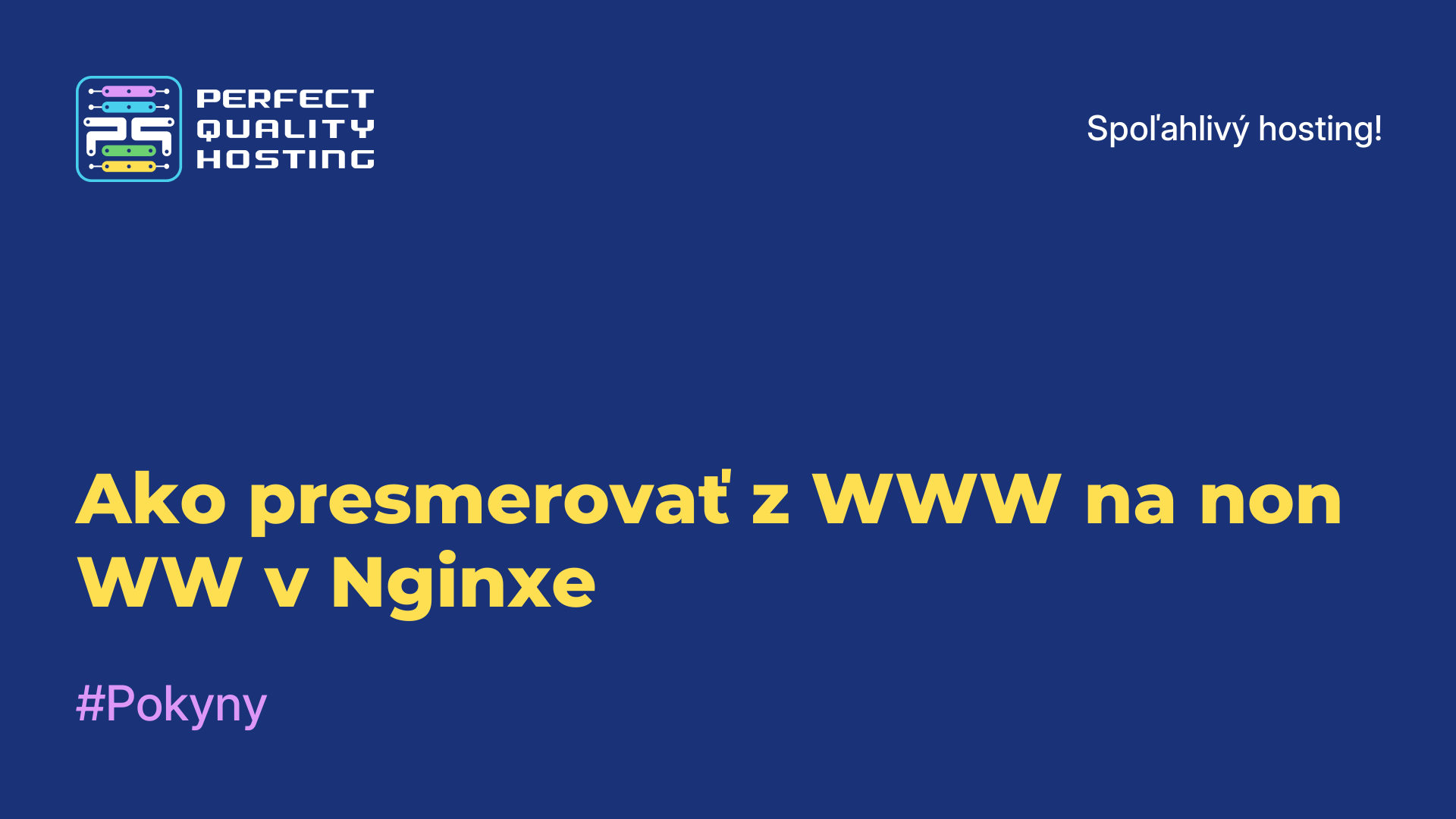 Ako presmerovať z WWW na non-WW v Nginxe