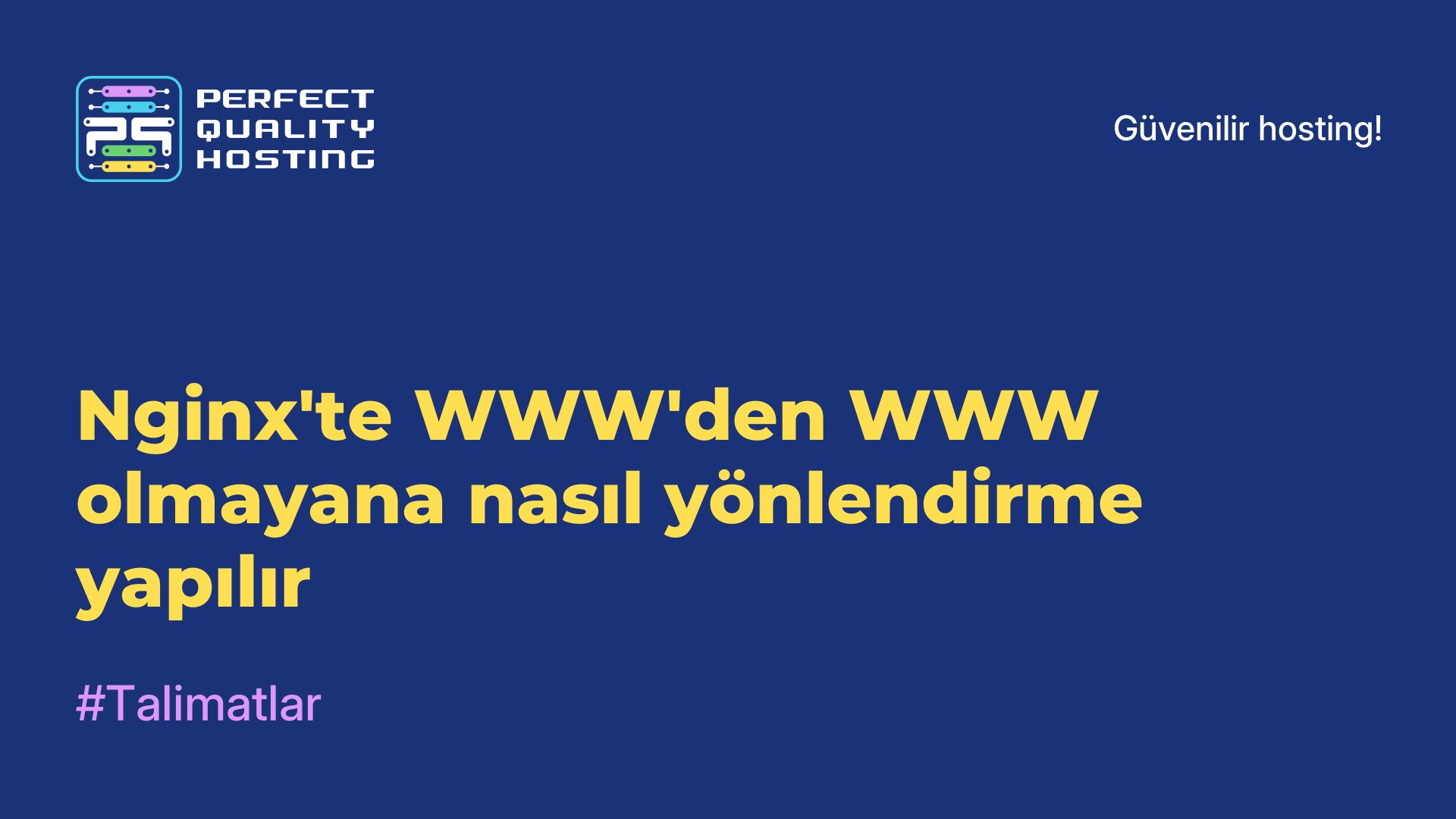 Nginx'te WWW'den WWW olmayana nasıl yönlendirme yapılır