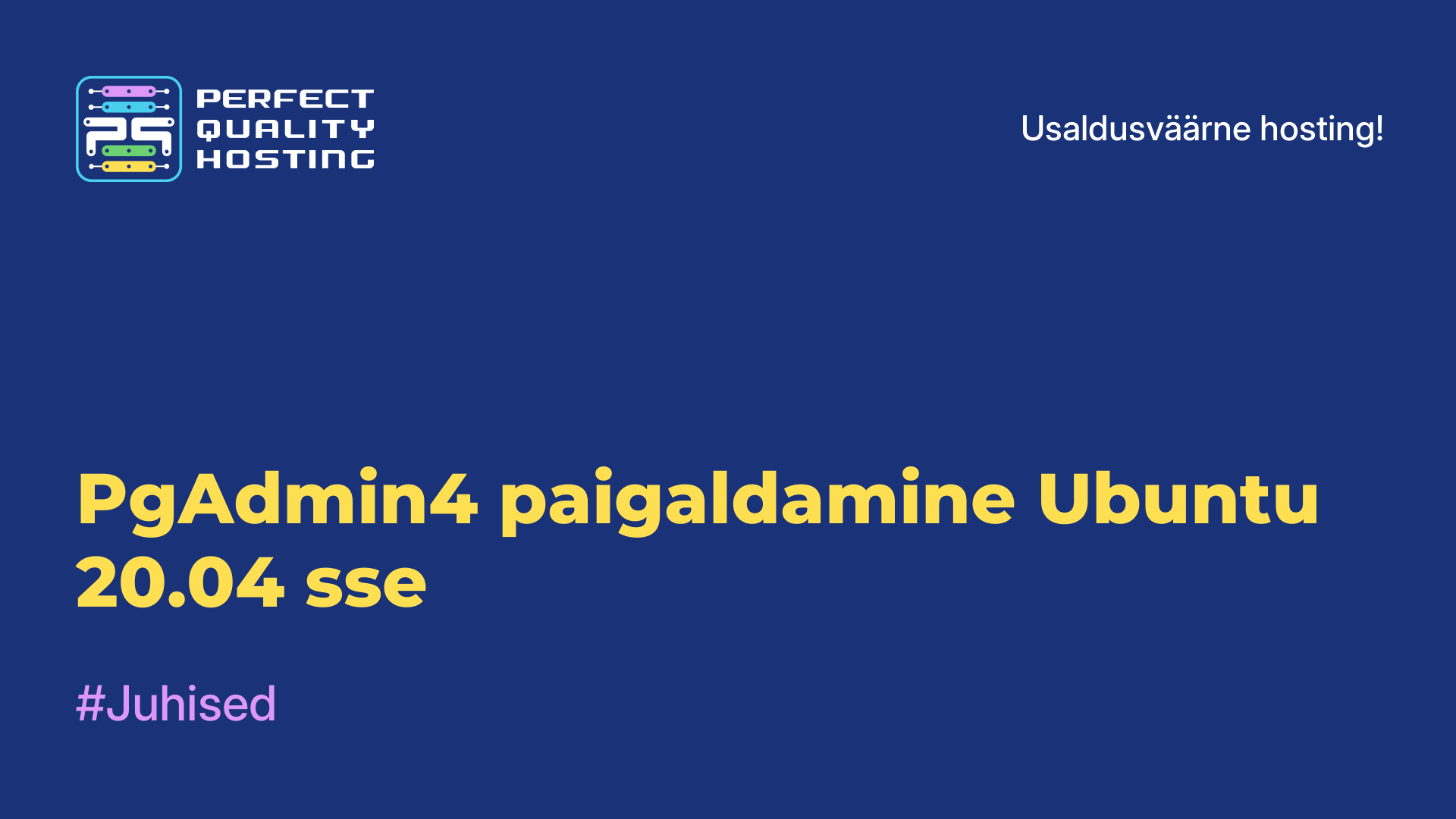 PgAdmin4 paigaldamine Ubuntu 20.04-sse