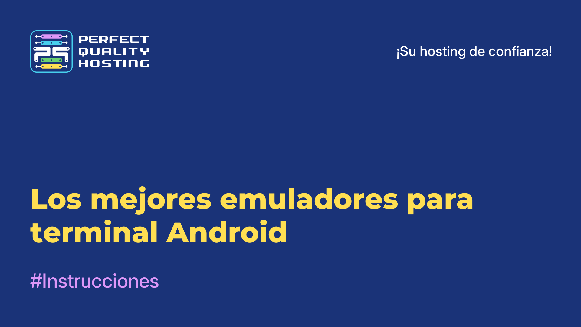 Los mejores emuladores para terminal Android