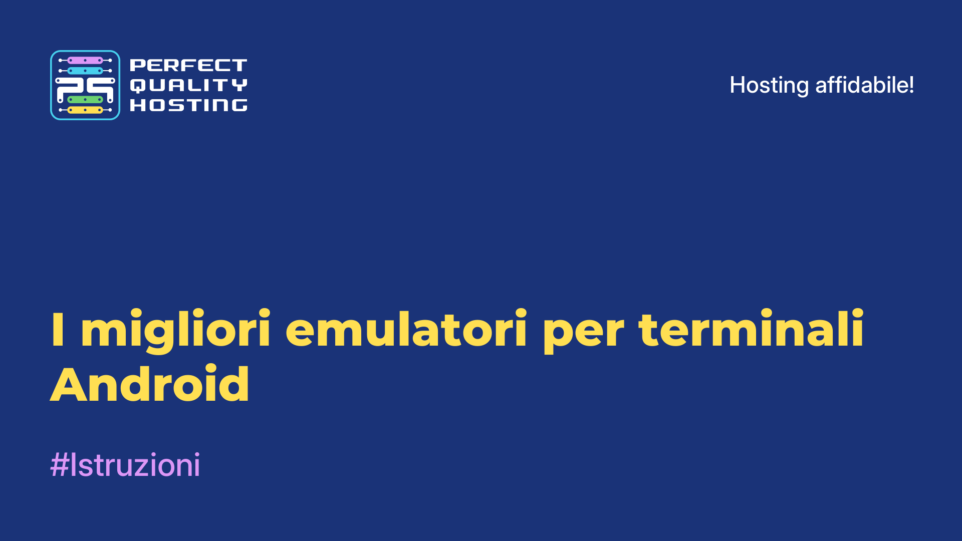 I migliori emulatori per terminali Android