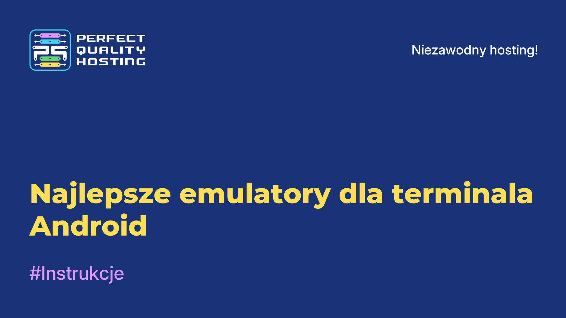 Najlepsze emulatory dla terminala Android