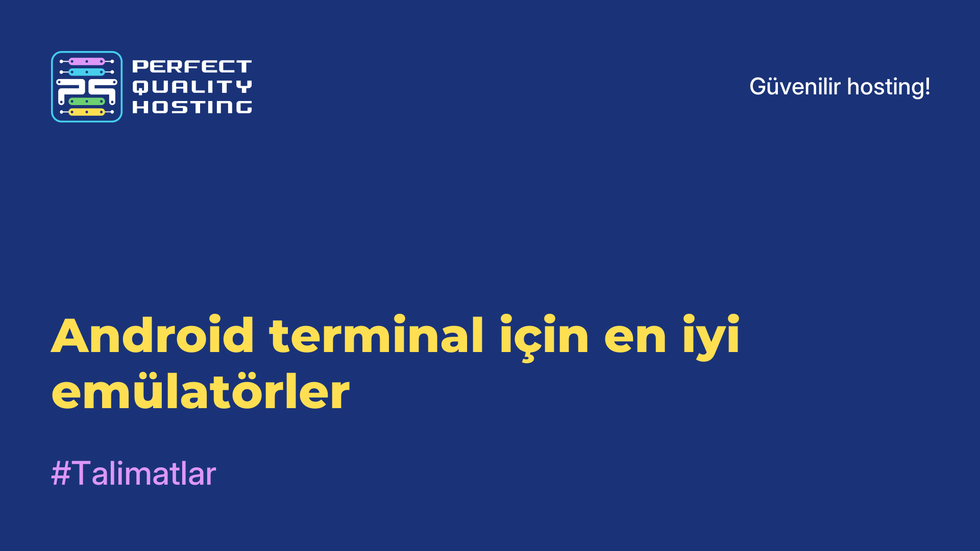 Android terminal için en iyi emülatörler