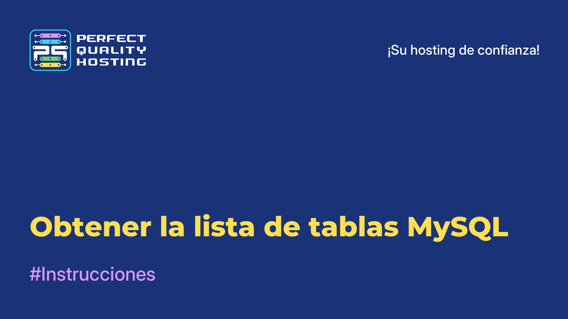 Obtener la lista de tablas MySQL