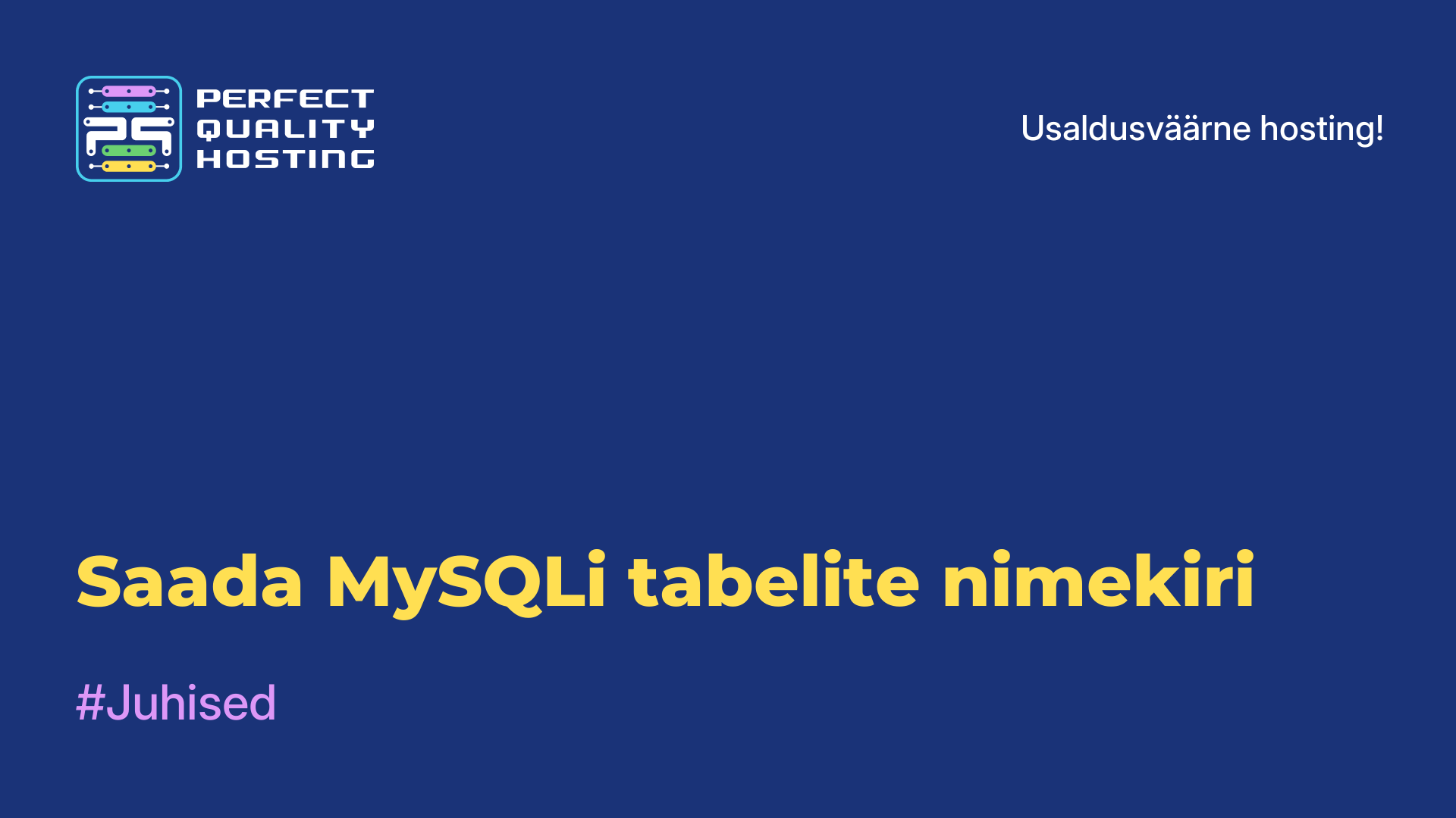 Saada MySQLi tabelite nimekiri