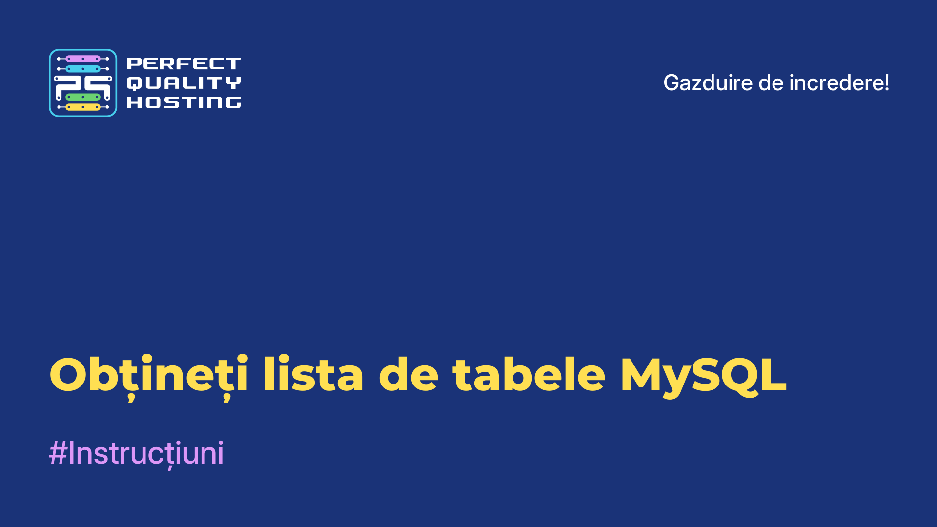 Obțineți lista de tabele MySQL