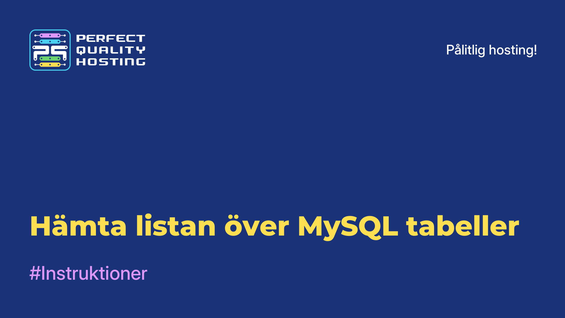 Hämta listan över MySQL-tabeller