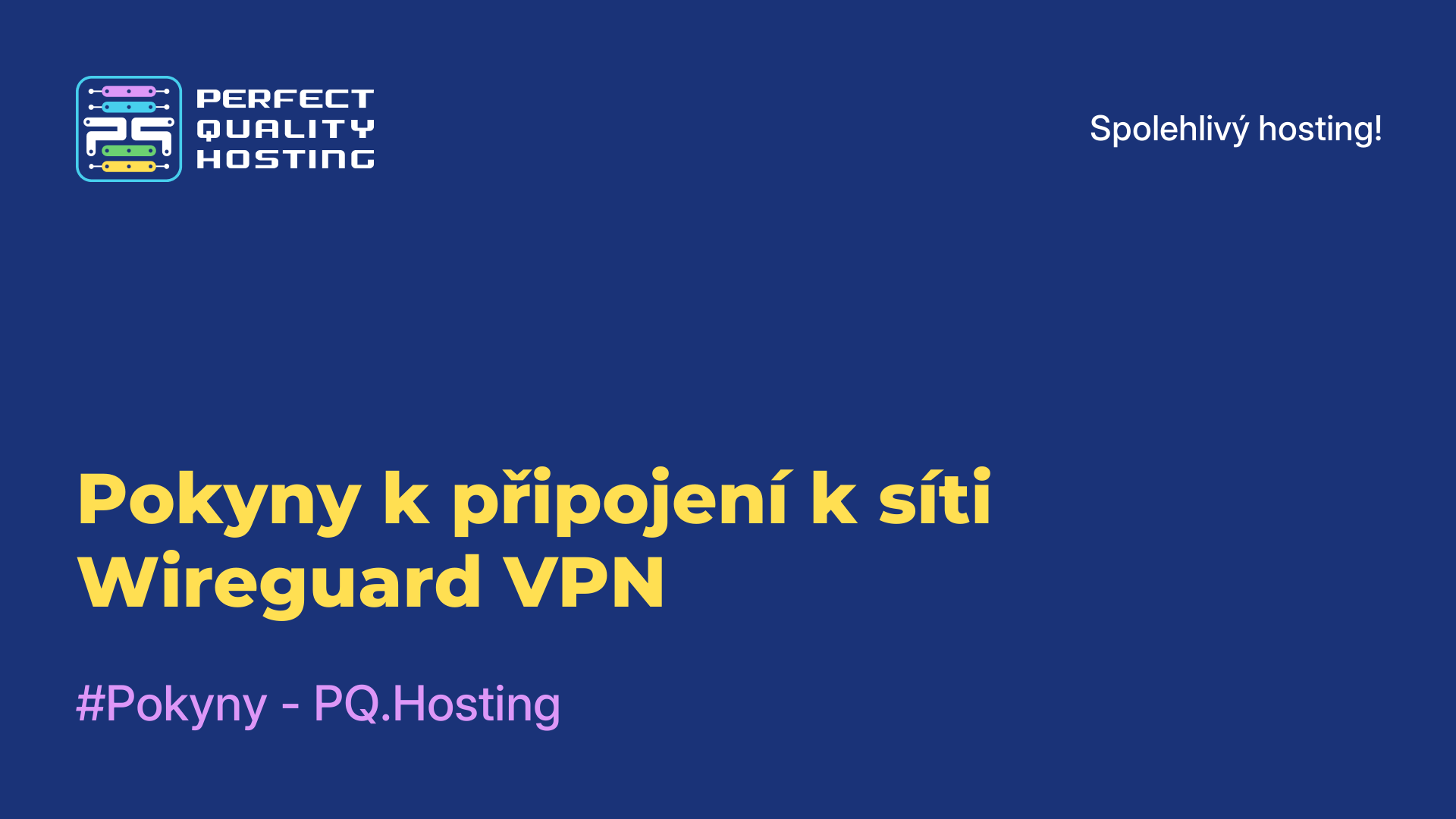 Pokyny k připojení k síti Wireguard VPN