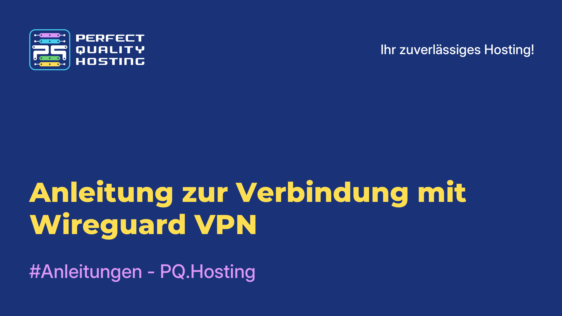 Anleitung zur Verbindung mit Wireguard VPN