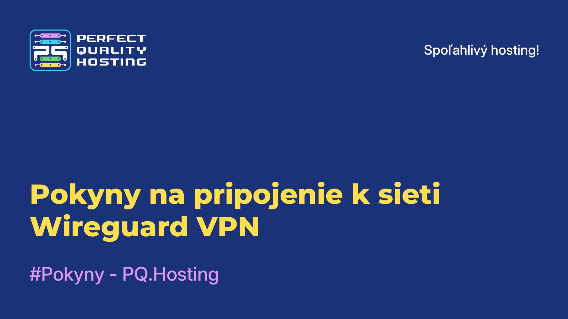 Pokyny na pripojenie k sieti Wireguard VPN