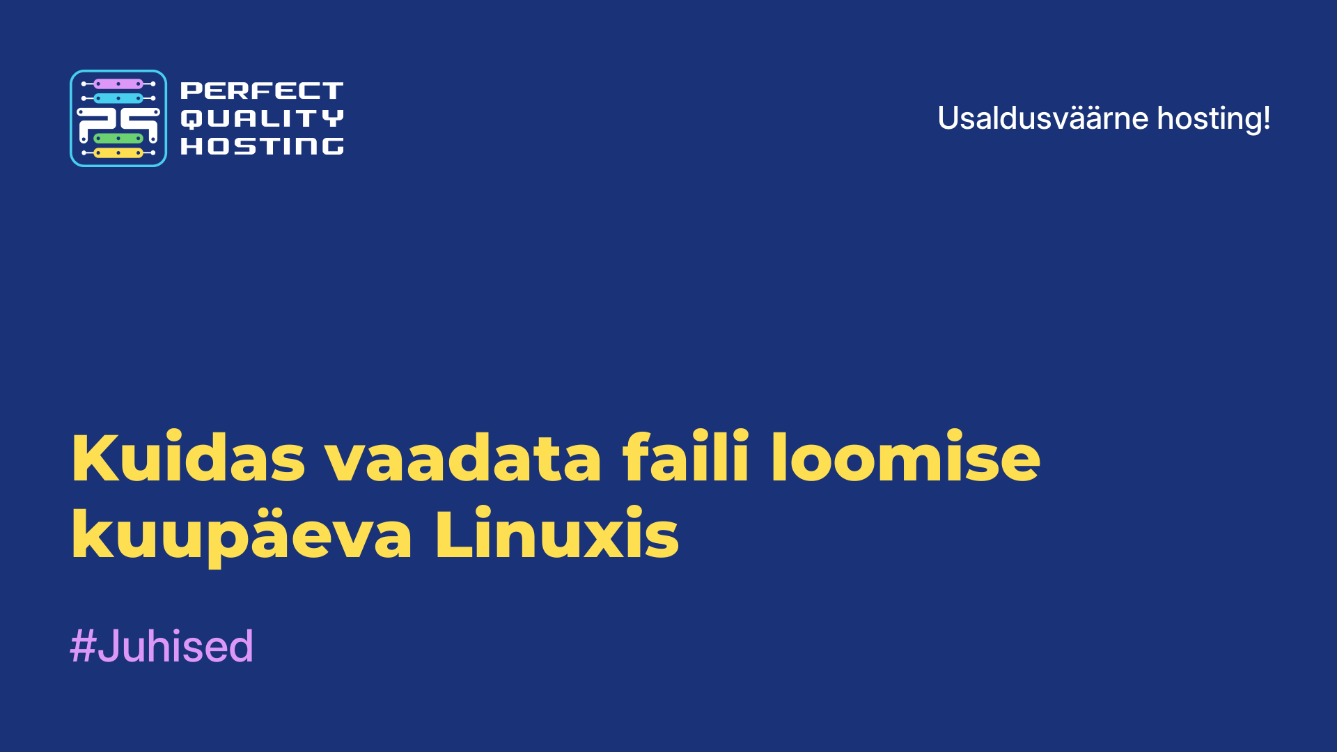 Kuidas vaadata faili loomise kuupäeva Linuxis