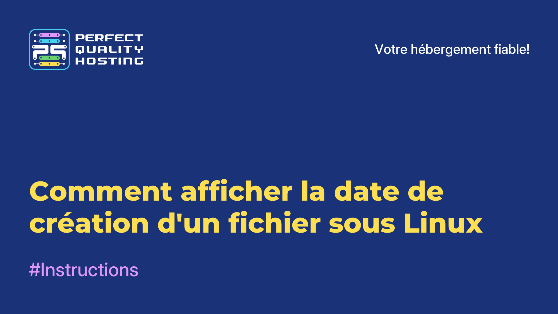 Comment afficher la date de création d'un fichier sous Linux