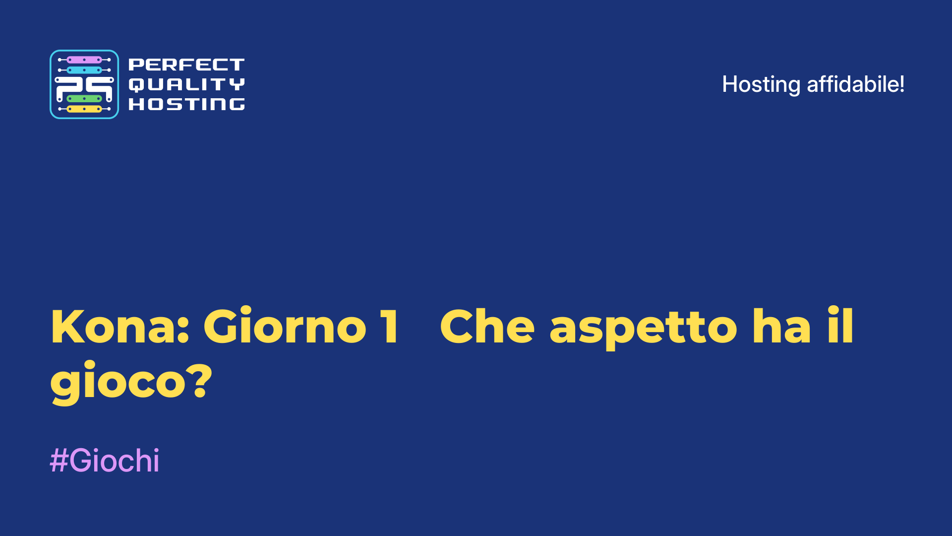 Kona: Giorno 1 - Che aspetto ha il gioco?