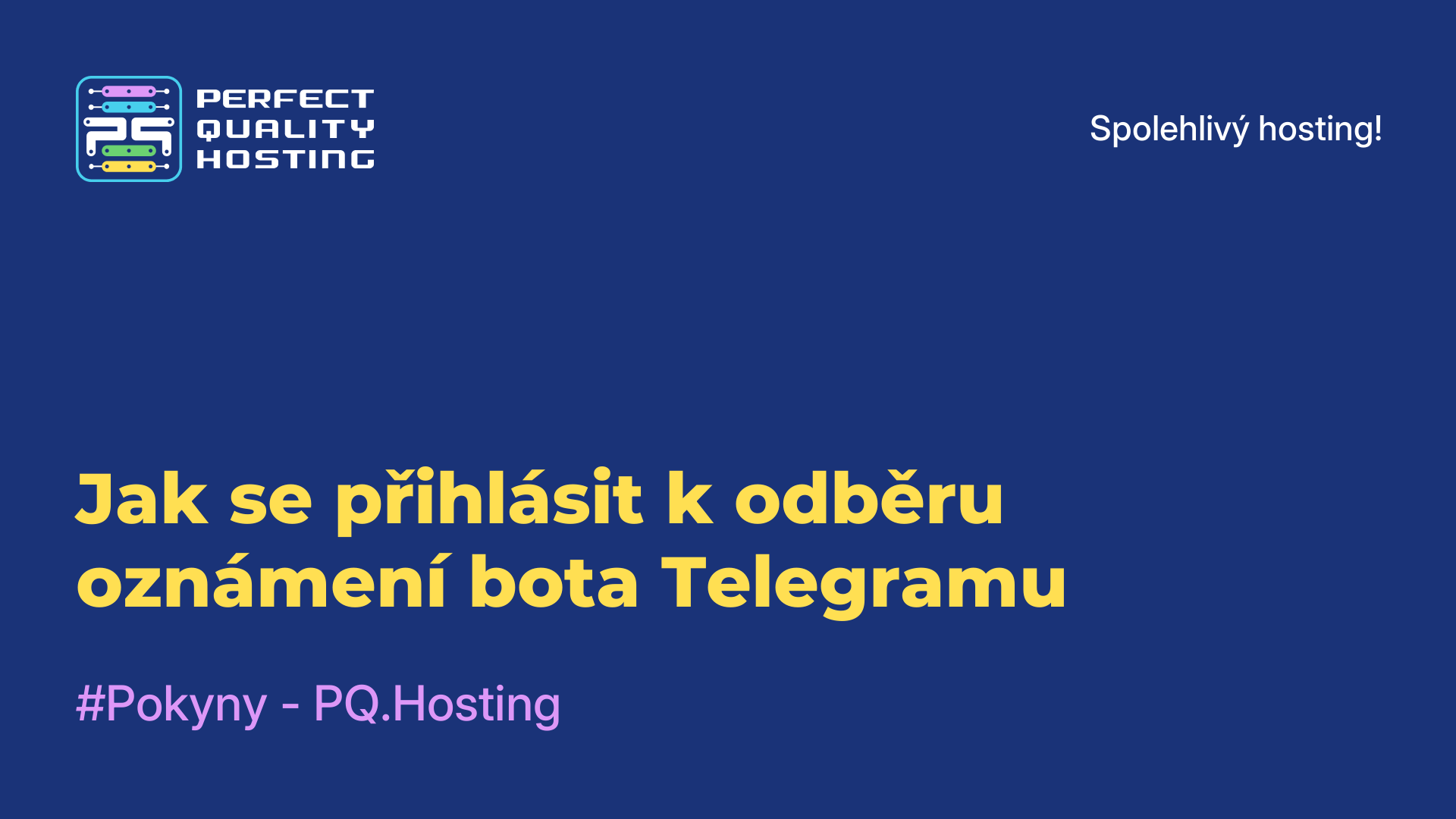 Jak se přihlásit k odběru oznámení bota Telegramu