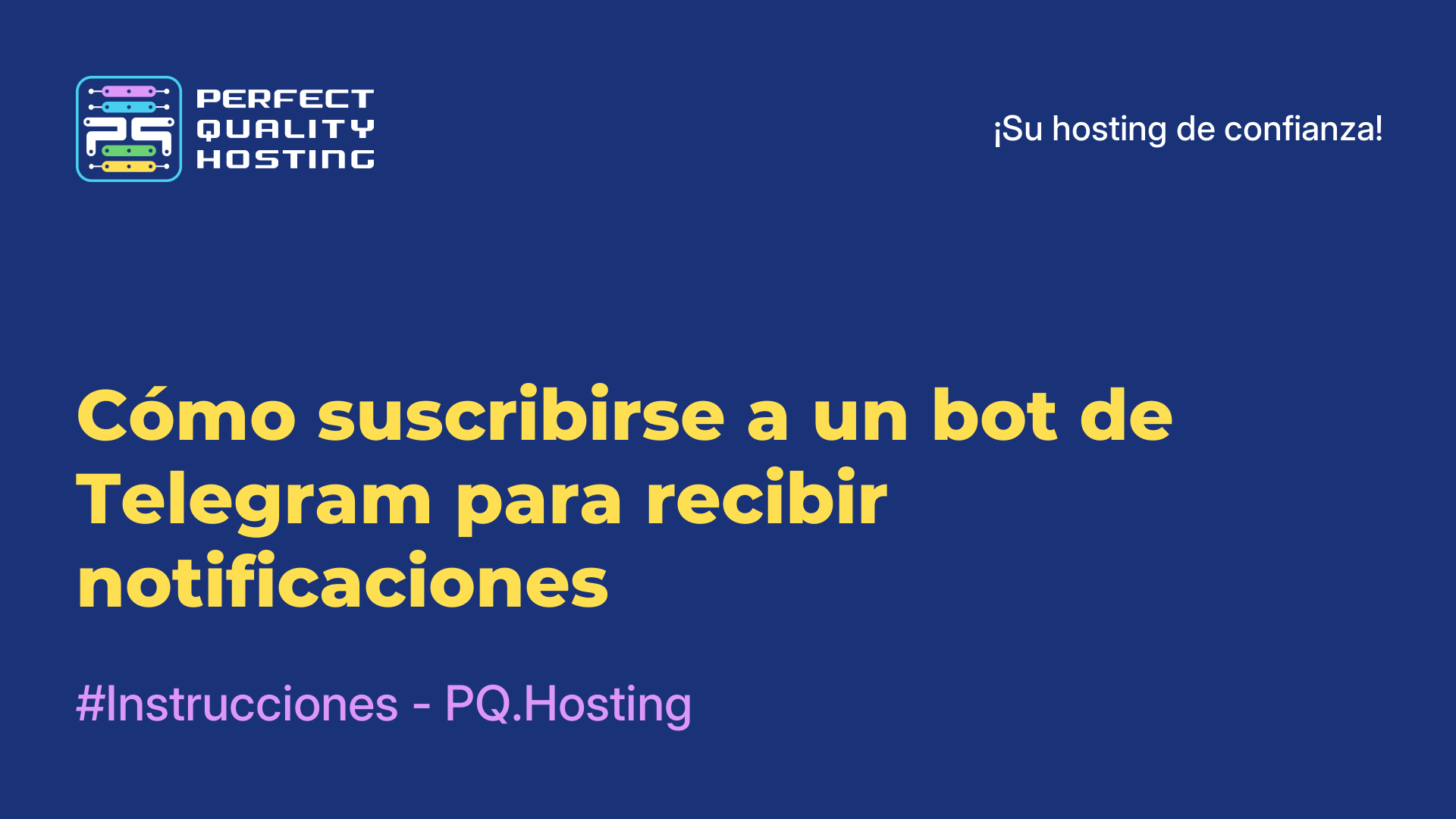 Cómo suscribirse a un bot de Telegram para recibir notificaciones