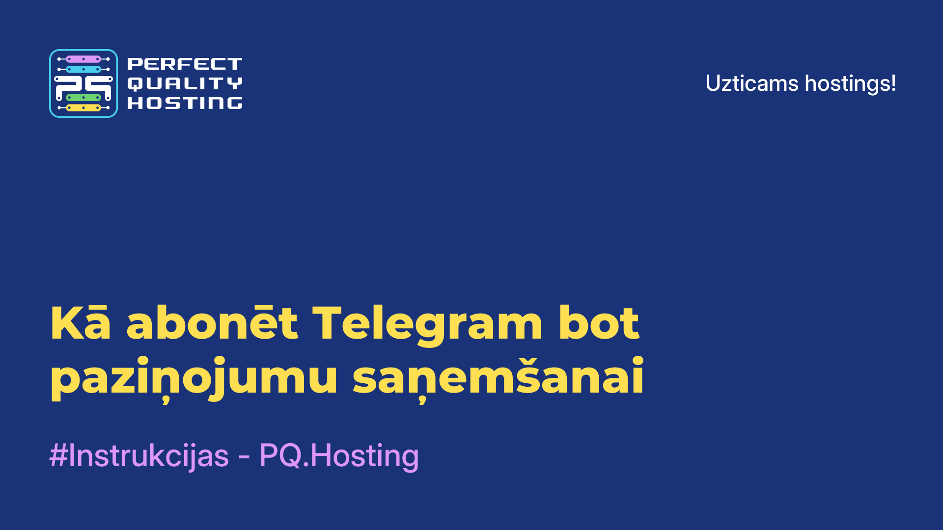 Kā abonēt Telegram bot paziņojumu saņemšanai