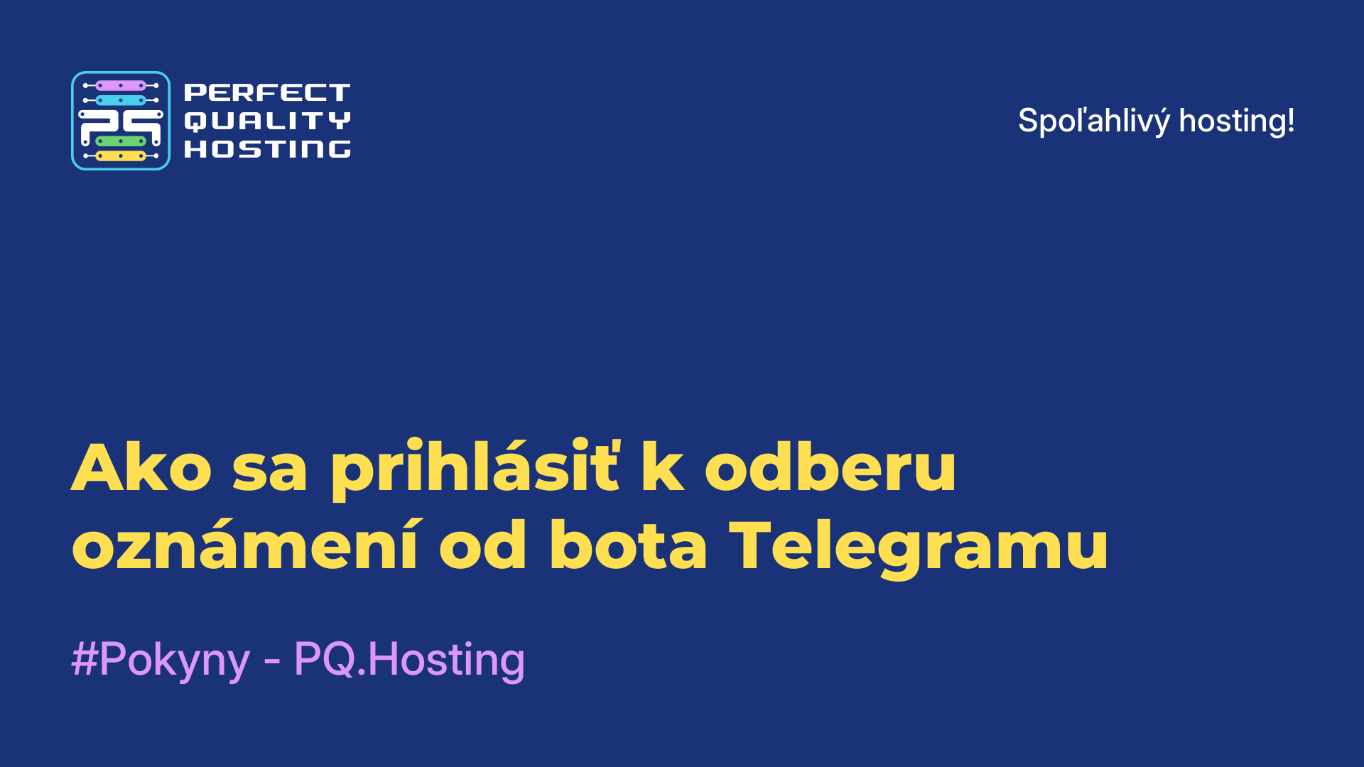 Ako sa prihlásiť k odberu oznámení od bota Telegramu