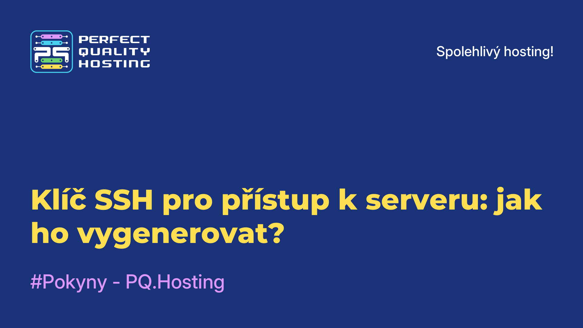 Klíč SSH pro přístup k serveru: jak ho vygenerovat?